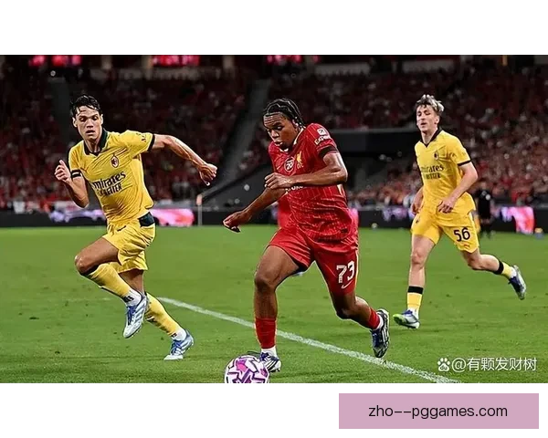 从努涅斯对阵西班牙亚冠表现看关键对位优势与战术价值解析